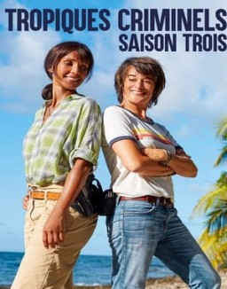 Crimen en el trópico temporada 3