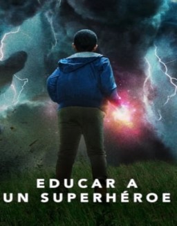 Educar a un superhéroe temporada 1