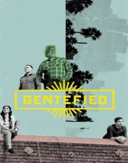 Gentefied temporada 1