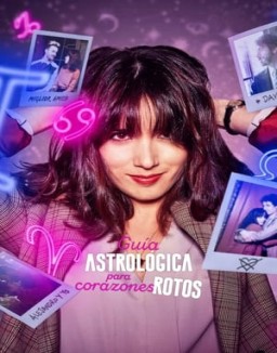 Guía astrológica para corazones rotos temporada 1