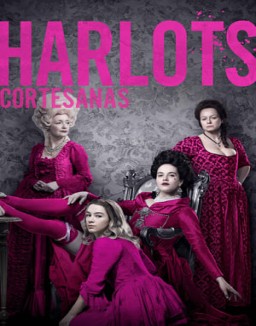 Harlots: Cortesanas temporada 1
