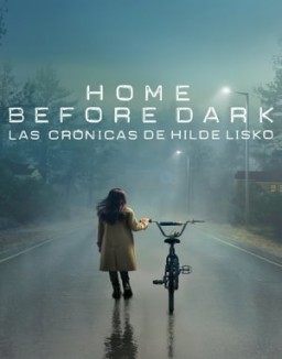 Home Before Dark - Las crónicas de Hilde Lisko temporada 1