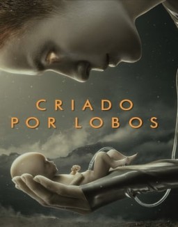 Raised by Wolves temporada 1